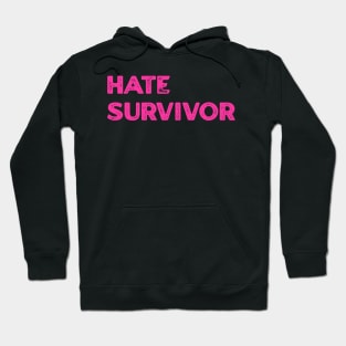 Hate Survivor Hoodie